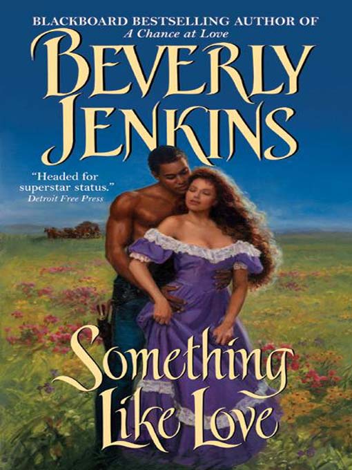 Title details for Something Like Love by Beverly Jenkins - Wait list